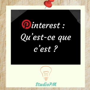 Pinterest _ Qu’est-ce que c’est